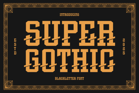 Super Gothic: A Bold Font for Branding That Stands Out
